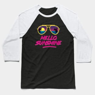 Hello Sunshine Baseball T-Shirt